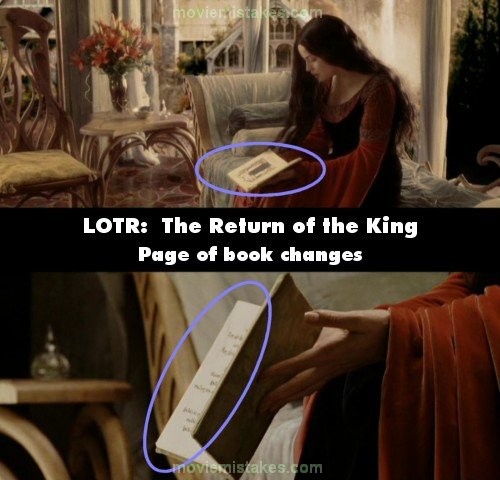 Phim Chúa tể của những chiếc nhẫn, cô gái giữ quyển sách được mở đến trang có hình như được khoanh tròn. Nhưng ở cảnh kế tiếp, quyển sách đã được mở đến một trang khác trước khi rơi xuống sàn